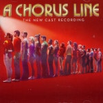 A CHORUS LINE: THE NEW CAST RECORDING [코러스 라인: 뉴캐스트... LINE: THE NEW CAST RECORDING [코러스 라인: 뉴캐스트 레코딩]