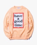 해브 어 굿 타임(HAVE A GOOD TIME) Frame Crewneck - Peach - 79,000원 | 무신사 스토어