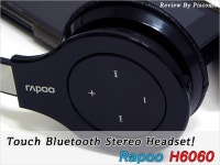 - [Rapoo H6060] - IT 인벤 하드웨어 유저 후기 게시판 터치로 컨트롤 하는 블루투 헤드셋! - [Rapoo H6060]