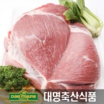 [대명축산식품] 냉장 제주돼지고기 뒷다리살 500g_간편보기_동원몰