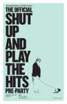 셧 업 앤플레이 더 히트 Shut Up and Play the Hits