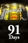 Crunchyroll - Revenge Interrupted: Episode 11 of 91 Days Postponed by One Week Revenge Interrupted: Episode 11 of 91 Days... 