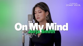 [22 경희대학교 포스트모던음악과 합격] Jorja Smith - On My Mind - kakaoTV [22 경희대학교 포스트모던음악과 합격] Jorja Smith...