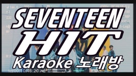 SEVENTEEN(세븐틴) ‘HIT(히트)’ Karaoke(노래방) / instrumental, Lyric - kakaoTV SEVENTEEN(세븐틴) ‘HIT(히트)’ Karaoke... 