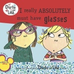 ▒ 웬디북 - 영어원서 전문서점 ▒ [웬디북]Charlie and Lola : I Really Absolutely Must Have Glasses