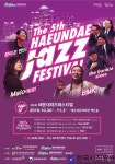 제5회 해운대 재즈 페스티벌 개최 - 한국사진방송 대한민국예술-