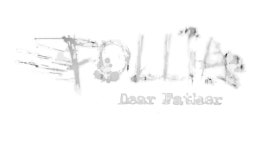About Follia Dear Father news - Mod DB About Follia Dear Father news