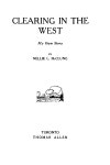 Peel 5914: McClung, Nellie Letitia Mooney, Clearing in the West: My own story ([1935])
