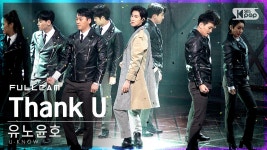 [안방1열 직캠4K] 유노윤호 Thank U 풀캠 (U-KNOW Full Cam)... - kakaoTV [안방1열 직캠4K] 유노윤호 Thank U 풀캠 (U-KNOW... 