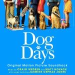 Craig Wedren did the ‘Dog Days’ original soundtrack (hear a song) Craig Wedren did the Dog Days original soundtrack (hear a... 