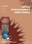 Journal of the korean academy of Pediatric Dentistry (대한소아치과학회지) | Korea Science