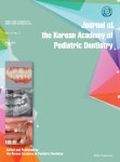Journal of the korean academy of Pediatric Dentistry (대한소아치과학회지) | Korea Science