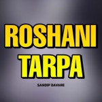 Roshani Tarpa Song Download: Roshani Tarpa MP3 Instrumental Song Online Free on Gaana.com Roshani Tarpa Song: Roshani Tarpa MP3... 