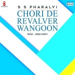 Chori De Revalver Wangoon Songs Download: Chori De Revalver Wangoon MP3 Punjabi Songs Online Free on Gaana.com Chori De Revalver... 