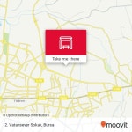How to get to 2. Vatansever Sokak in Yıldırım by Bus or Metro | Moovit