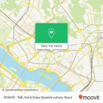 How to get to SOMOS - Talk, Eat & Enjoy Spanish culture in 서대문구, 서울시 by Subway or Bus | Moovit