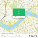 How to get to Life Sports Club - Swimming Pool in 용산구, 서울시 by Bus or Subway | Moovit