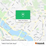 How to get to Table A Cat Café in 마포구, 서울시 by Subway or Bus?
