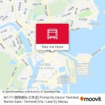 How to get to M1 / 11 關閘總站 (C車道) Portas Do Cerco/ Terminal, Barrier Gate / Terminal (Via / Lane C) in 花地瑪堂區 by Bus?