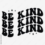 Be kind svg Stock Vector | Adobe Stock Be kind svg Stock Vector