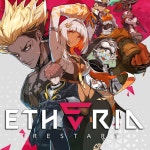 Etheria: Restart - IGN