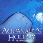 Aquanauts Holiday: Kakusareta Kiroku - IGN