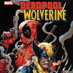 Deadpool/Wolverine [2025 - Current] - IGN