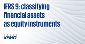 IFRS 9: classifying financial assets as equity - KPMG Luxembourg IFRS 9: classifying financial assets as equity instruments