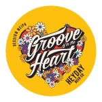 Groove Is In the Heart - Heyday Beer Co. - Untappd
