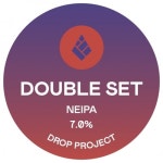 Double Set - Drop Project - Untappd
