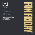 Harvest Moon - Fox Friday Craft Brewery - Untappd