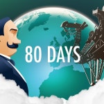 80 Days - IGN