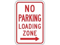 LYLE R7-6R-12HA No Parking Loading Zone Sign,18 x 12, R7-6R-12HA - Newegg.com