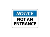 NMC N323RB-NOTICE, NOT AN ENTRANCE, 10X14, RIGID PLASTIC (1 EACH) - Newegg.com