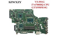 Original For Acer V5-591G Laptop Motherboard NB.G6611.001 NBG6611001 DA0ZRYMB8G0 i7-6700HQ CPU GTX 950M GPU - Newegg.com