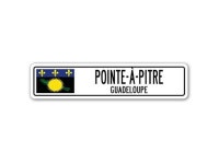 Pointe-O-Pitre, Guadeloupe Street Sign Guadeloupean Flag City Country Road Gift - Newegg.com