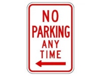 LYLE R7-1L-12HA No Parking Any Time Sign,18 x 12, R7-1L-12HA - Newegg.com