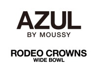 AZUL BY MOUSSY/RODEO CROWNS WIDE BOWL　イオンモール四條畷店のアルバイト・バイト求人情報｜【タウンワーク】... 