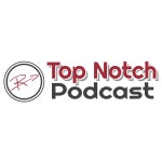 Top Notch Podcast | 무료 주문형 팟캐스트 듣기 | TuneIn