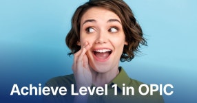 CLASS101+ | See Real OPIC Level 1 (AL Achievement) See Real OPIC Level 1 (AL Achievement) | 다름에듀