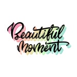 캘리그라피, 캘리, beautifulmoment, 영문캘리, 손글씨, 사진,이미지,일러스트,캘리그라피 - 포미tt작가 크라우드픽 - 저작권 걱정 없는... 