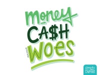 Money Cash Woes by Emily Dumas on Dribbble Money Cash Woes