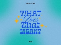       what does that mean? by Tyler Yocum on Dribbble   what does that mean?
