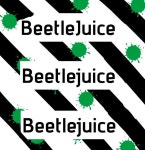 Beetlejuice Beetlejuice Beetlejuice - ibisPaint