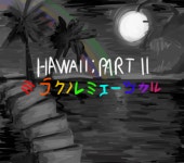 Hawaii PT II - ibisPaint