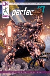 PERFECT 10 book 5 and POWERTRIP book 2 by Dave Brink - Indiegogo