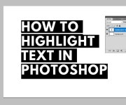 How to Highlight Text in Photoshop : 4 Steps - Instructables How to Highlight Text in Photoshop