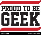 Proud to Be Geek - Black & Red Royalty Free Vector Image Proud to Be Geek - Black & Red vector image on VectorStock