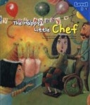 The Happy Little Chef 행복한 꼬마요리사 (책 + 워크북 + CD 1장)(영어동화 시리즈 Story Club Level 2) | 영풍문고