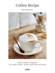 Coffee Recipe(커피 레시피) - 영풍문고 Coffee Recipe(커피 레시피)
